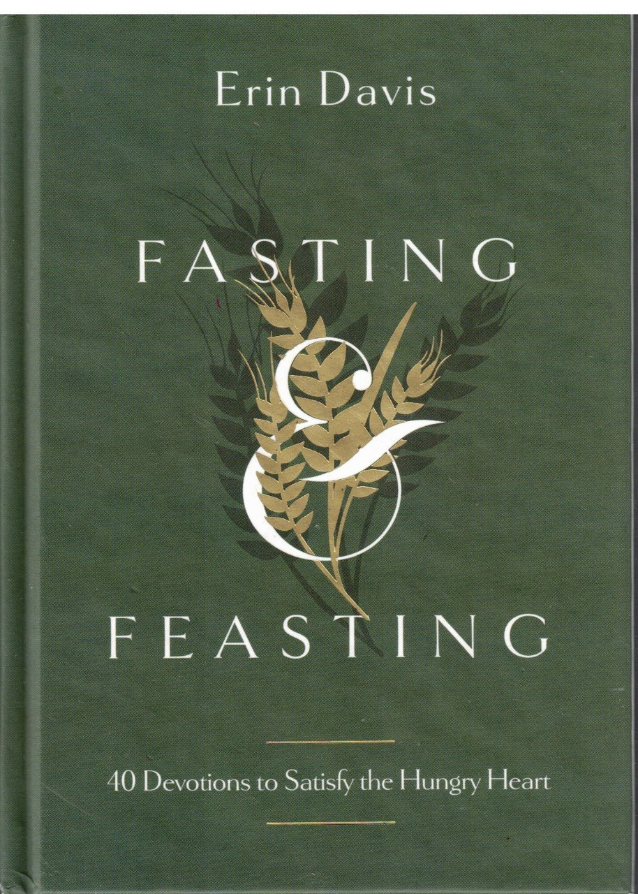 Fasting and Feasting