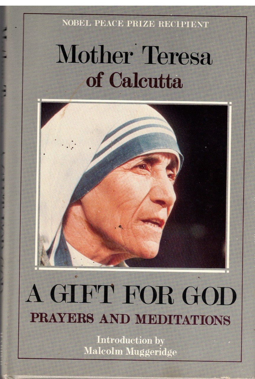 A Gift of God Prayers and Meditations