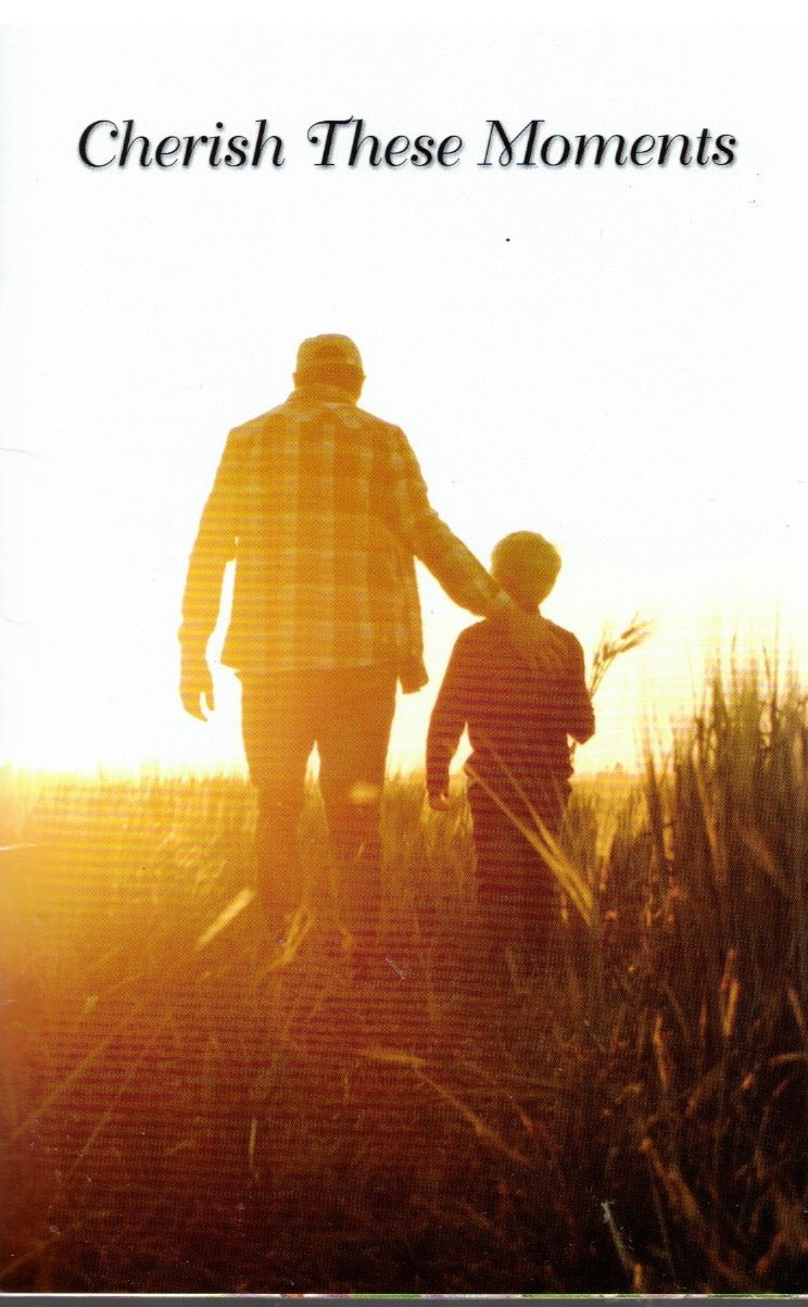 Cherish These Moments