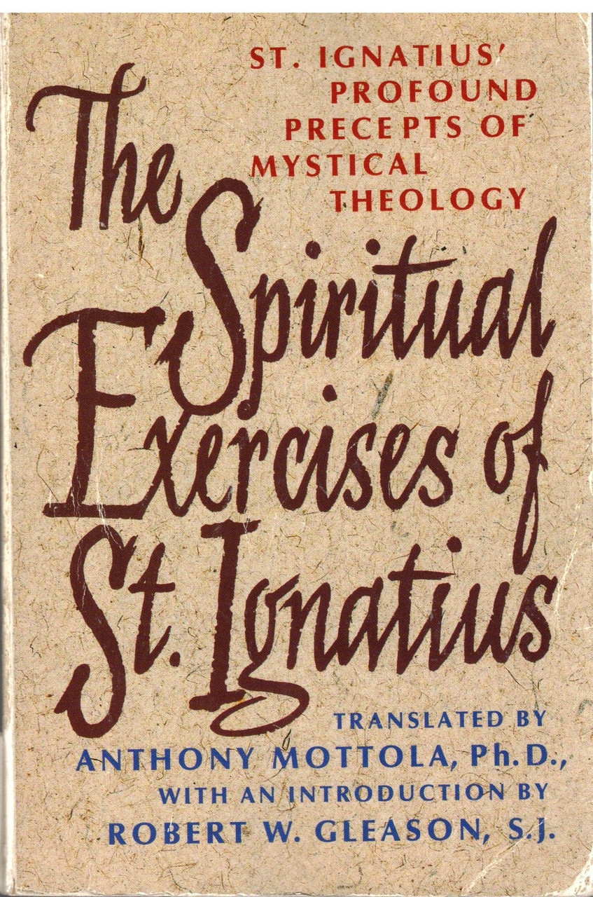 The Spiritual Exercises of St Ignatius