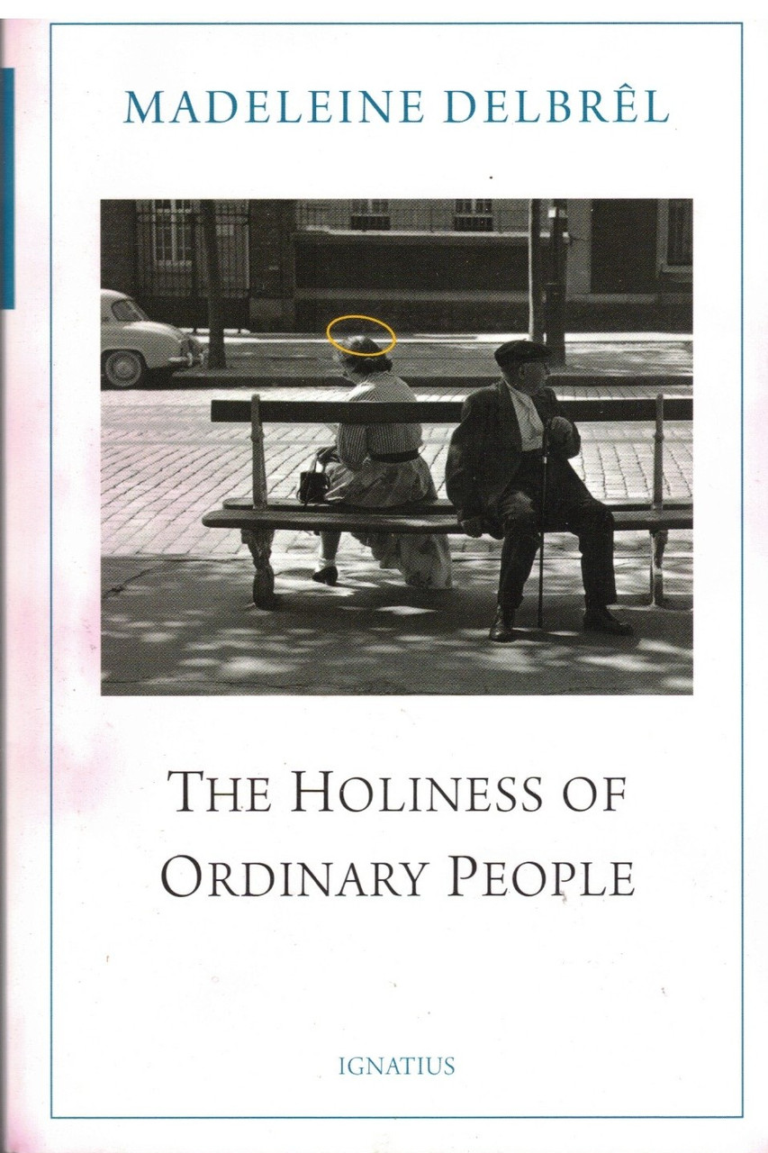 The Holiness of Ordinary People