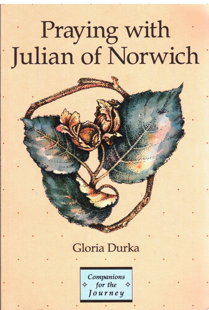 Praying with Julian of Norwich