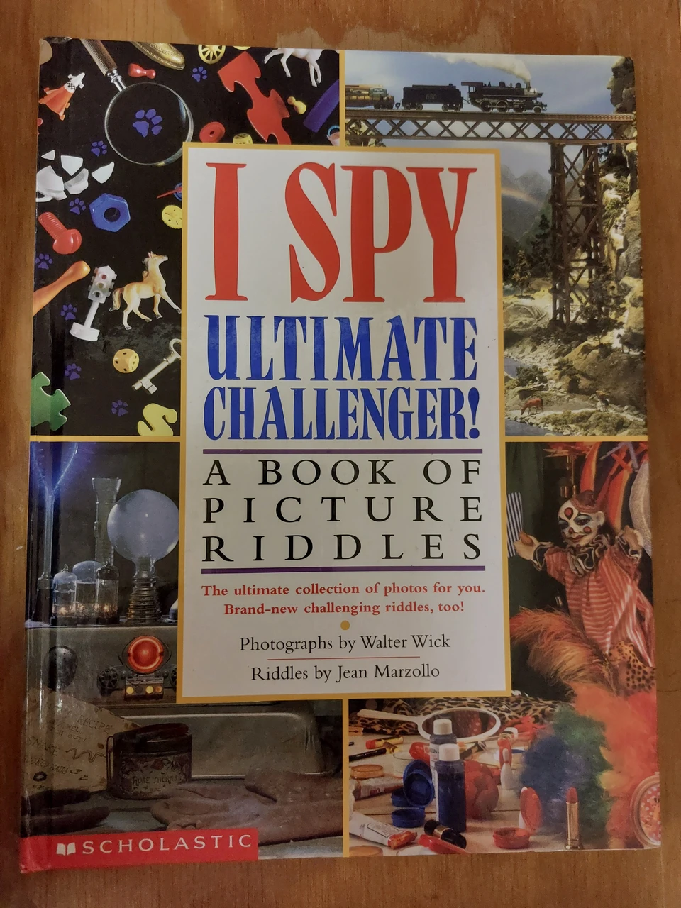 I Spy Ultimate Challenger! A book of Picture Riddles ISBN 0-439-45401-8