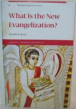 What Is the New Evangelization? 9781450828567 / 1450828566