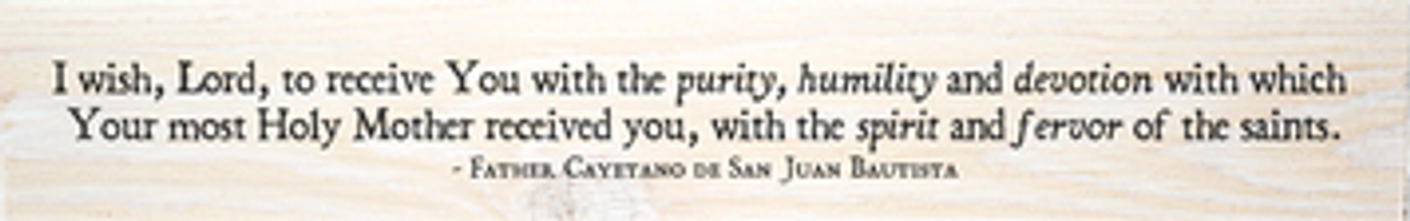 "I Wish" Father Cayetano de Juan Bautista Quote Plaque