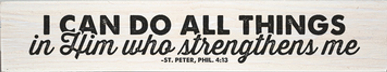 "All Things" St. Peter, Phil. 4:13 Quote Plaque