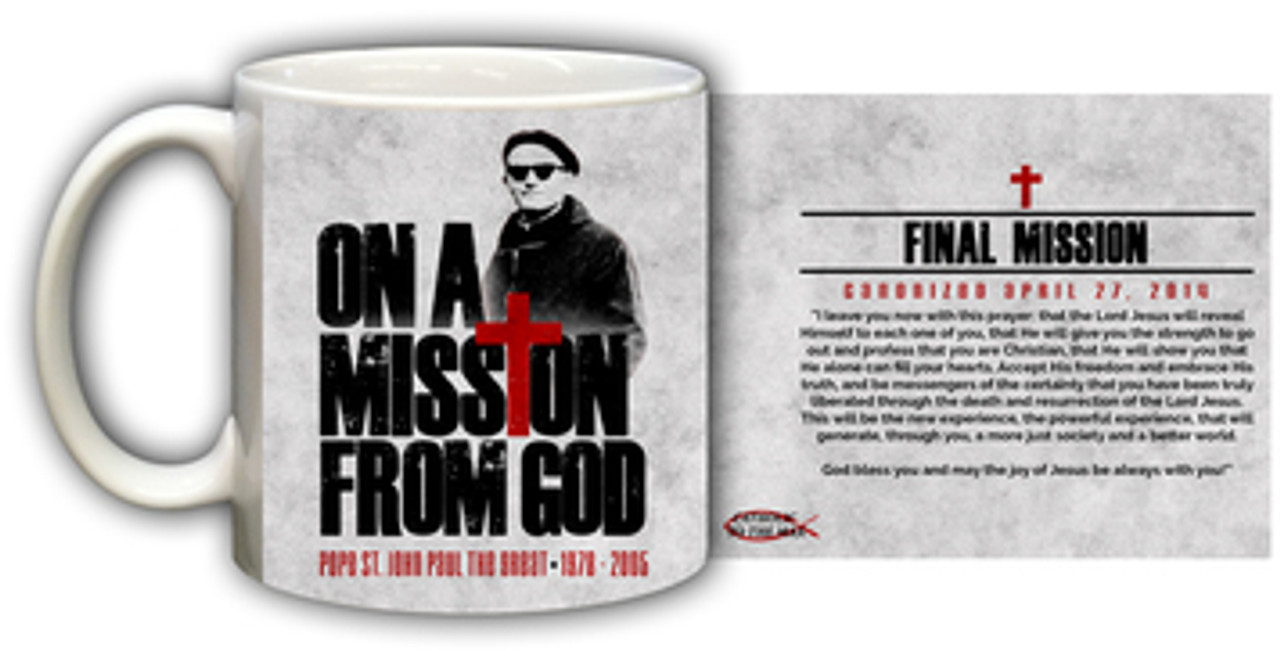 St. John Paul II On A Mission from God Mug