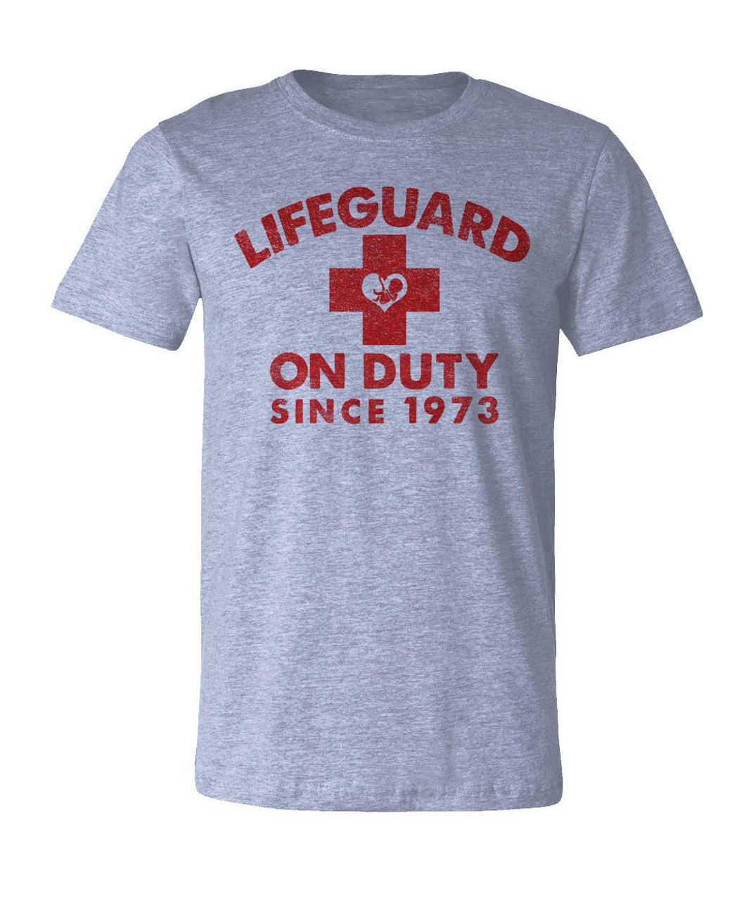 Lifeguard on Duty Since 1973 T-shirt