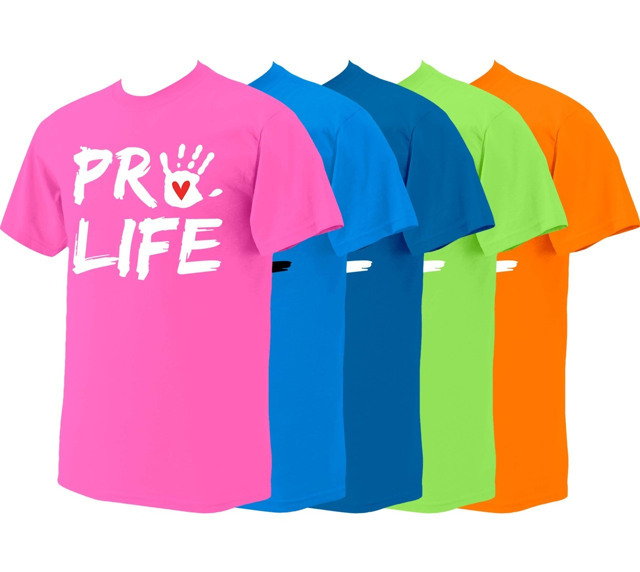 Pro-Life with Handprint NEON T-shirt