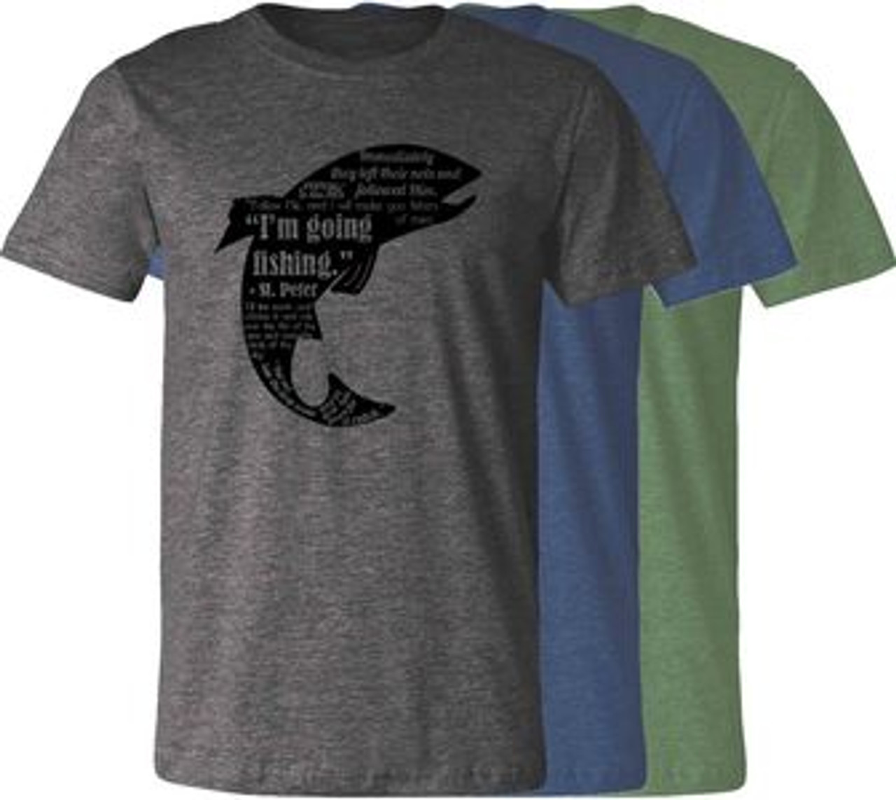 Fishing Quote Shirt