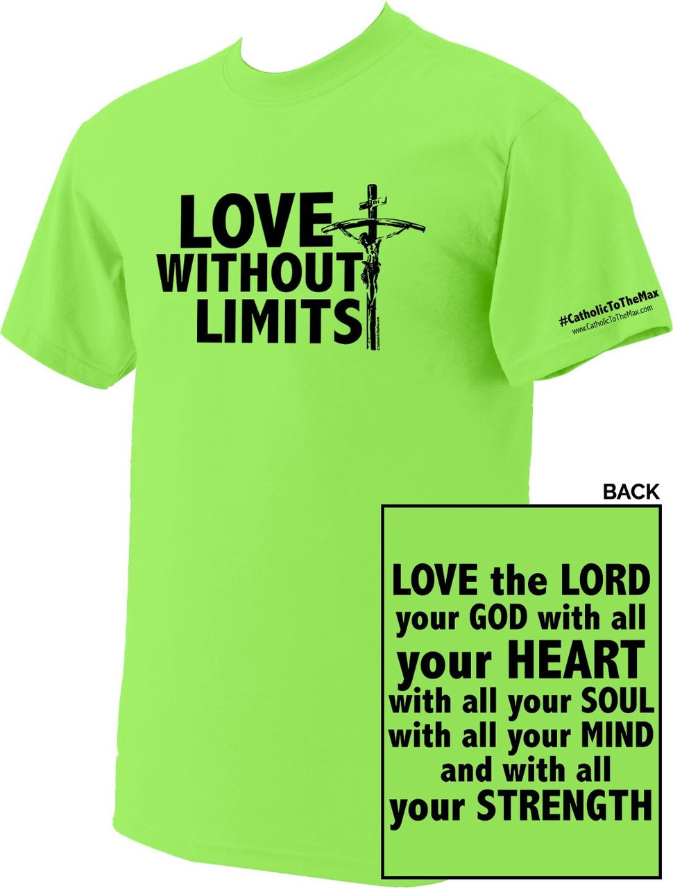 Love Without Limits Neon Green T-Shirt