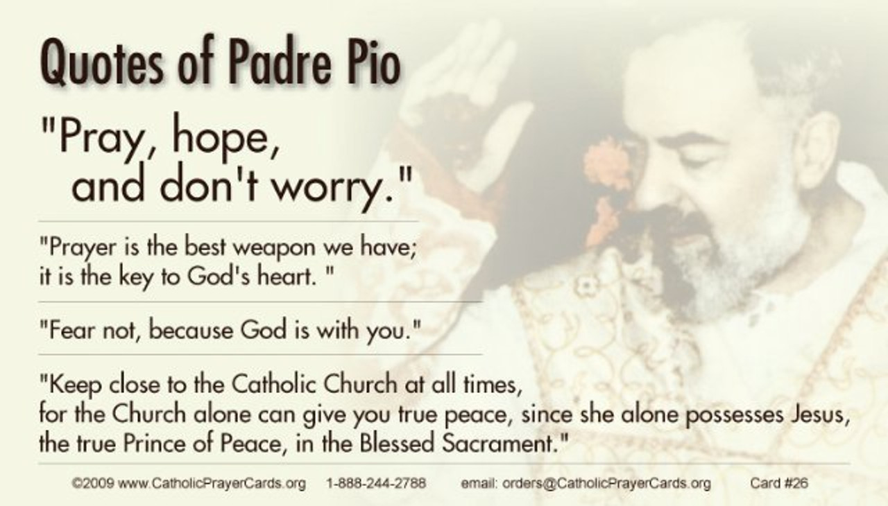 Quotes from Saint Padre Pio Prayer Card