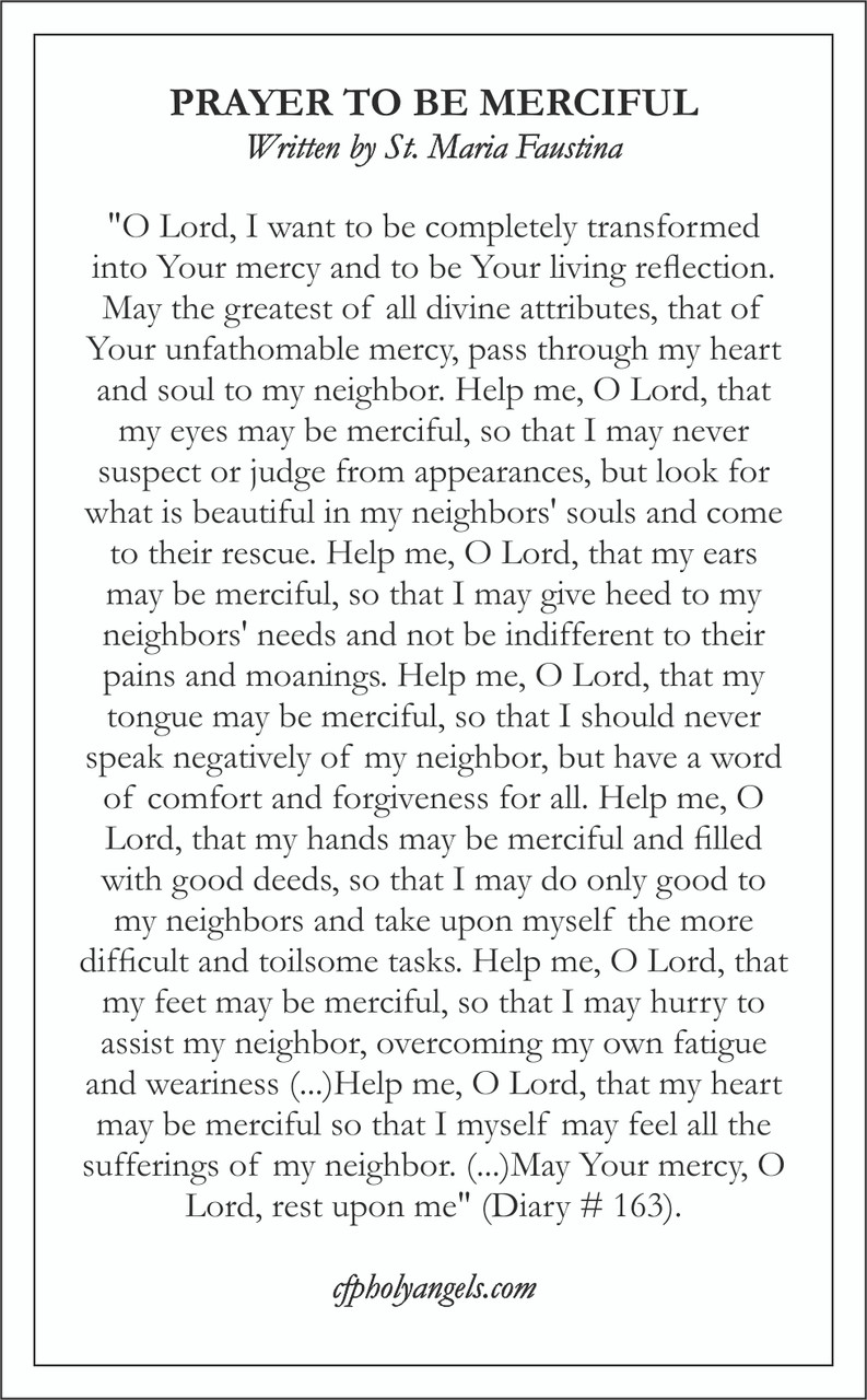 Prayer to Be Merciful by Saint Faustina