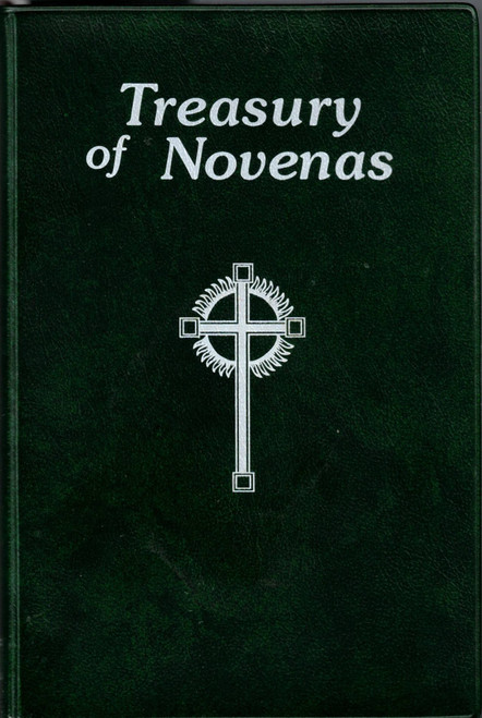 Treasury of Novenas by Rev. Lawrence G. Lovasik, S. V. D. 