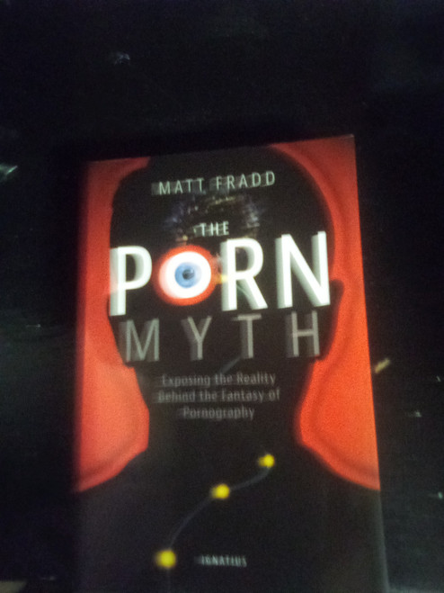 The Porn Myth: Exposing the Reality Behind the Fantasy of Pornography by Matthew Fradd | Mar 6, 2017 - THIS IS A NEW BOOK.

The Porn Myth is a non- religious response to the commonly held belief that pornography is a harmless or even beneficial pastime. Author Matt Fradd draws on the experience of porn performers and users, and the expertise of neurologists, sociologists, and psychologists to demonstrate that pornography is destructive to individuals, relationships, and society. He provides insightful arguments, supported by the latest scientific research, to discredit the fanciful claims used to defend and promote pornography.