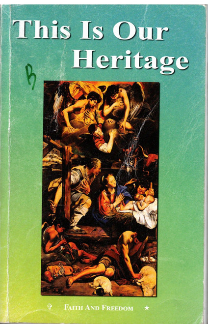 This is Our Heritage