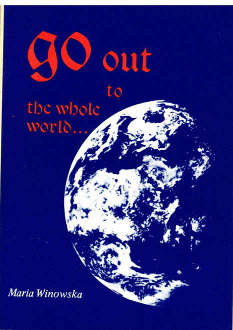Go Out to the Whole World