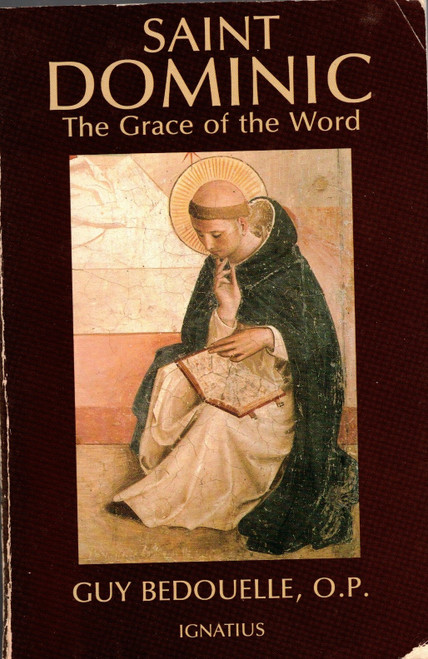 Saint Dominic The Grace of the Word