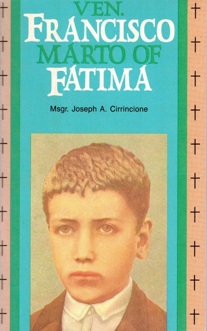Ven. Francisco Marto of Fatima