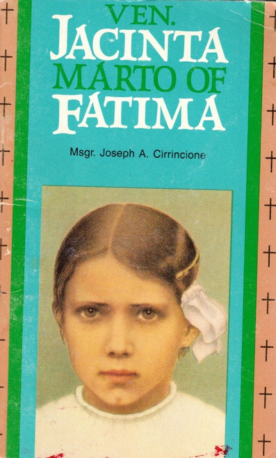 Ven. Jacinta Marto of Fatima