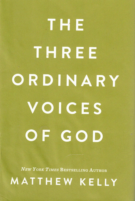 The Three Ordinary Voices of God