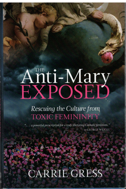 The Anti-Mary Exposed