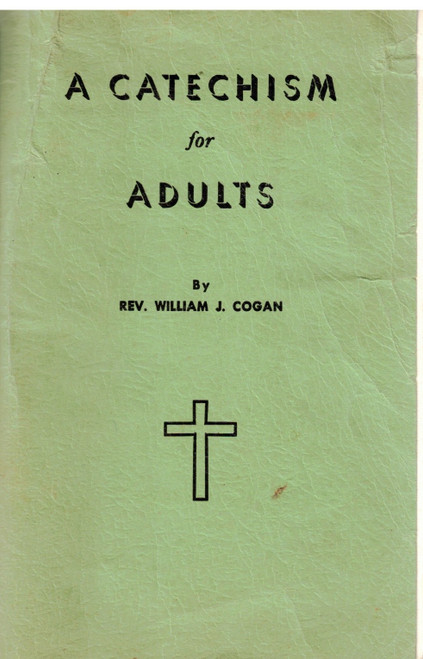 A Catechism for Adults