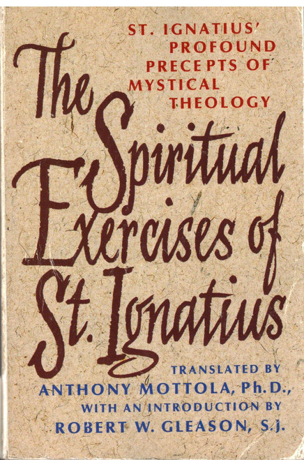 The Spiritual Exercises of St Ignatius