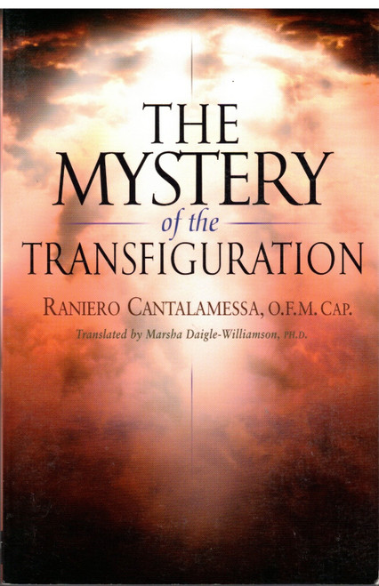 The Mystery of the Transfiguration 