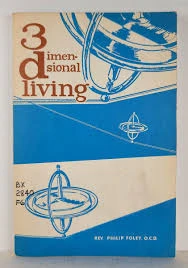 Three Dimensional Living: A Study of Third Orders Secular