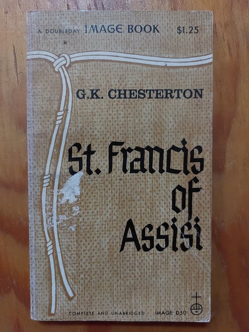 St. Francis of Assisi by G.K. Chesterton