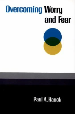 Overcoming Worry and Fear ISBN 066424811X