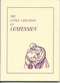 The Little Catechism on Confession