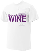 My Favorite Color is Wine T-Shirt