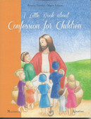 A Little Book about Confession for Children