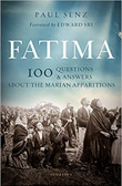 Fatima: 100 Questions and Answers about the Marian Apparitions