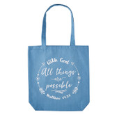 With God, All Things Are Possible Tote Bag with Inside Pocket