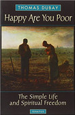 Happy Are You Poor by Fr. Thomas Dubay