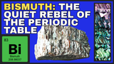 Bismuth: The Quiet Rebel of the Periodic Table