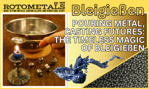 POURING METAL, CASTING FUTURES: THE TIMELESS MAGIC OF BLEIGIEßEN