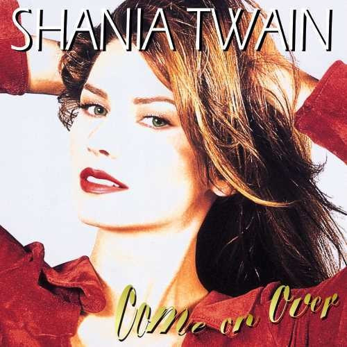 Shania Twain – Come On Over (2 x Vinyl, LP, Album, Reissue)