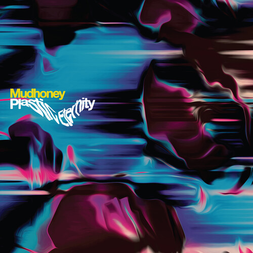 Mudhoney - Plastic Eternity (Vinyl, LP, Album, Limited Edition, Gray)