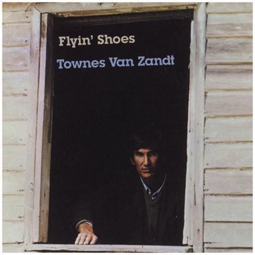 Townes Van Zandt – Flyin' Shoes (Vinyl, LP, Album)