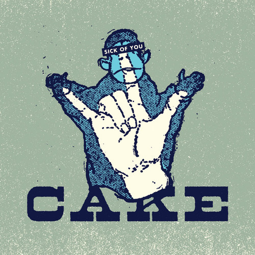 Cake – Sick Of You (Vinyl, 7" Single)