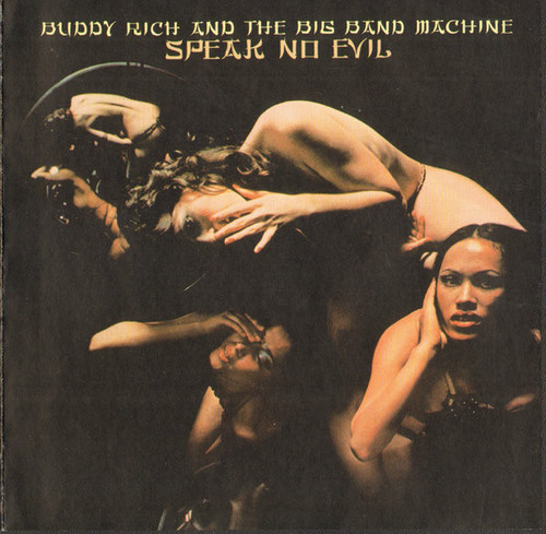 Buddy Rich And The Big Band Machine – Speak No Evil (CD, Album, Reissue, Remastered)