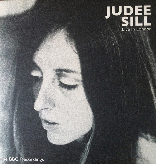 Judee Sill – Live In London: The BBC Recordings 1972-1973 (CD, Album, Reissue)