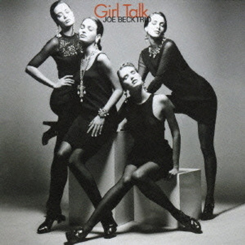 Joe Beck Trio – Girl Talk (CD, Album, Limited Edition, Remastered, Papersleeve)