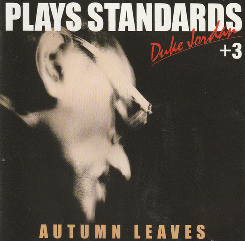 Duke Jordan – Plays Standards Vol. 1 Autumn Leaves (CD, Album, Promo, Reissue)
