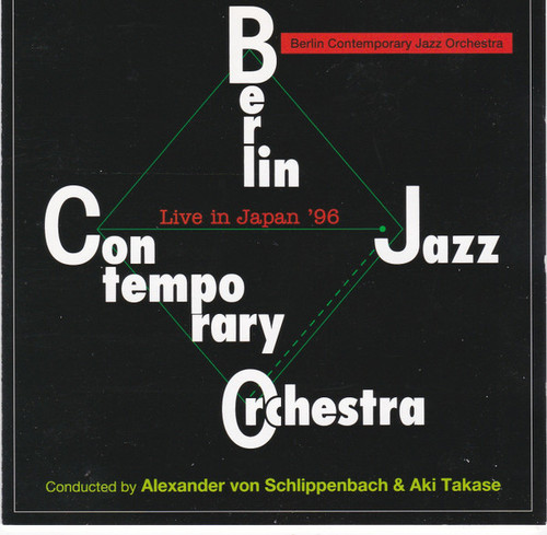 Berlin Contemporary Jazz Orchestra – Live In Japan '96 (CD, Album)