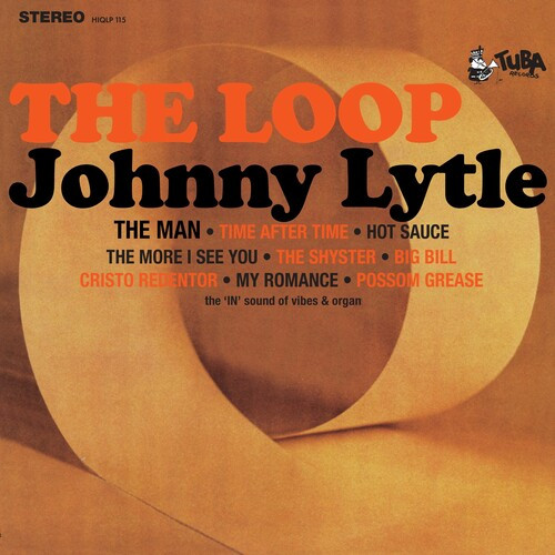 Johnny Lytle – The Loop (Vinyl, LP, Album)